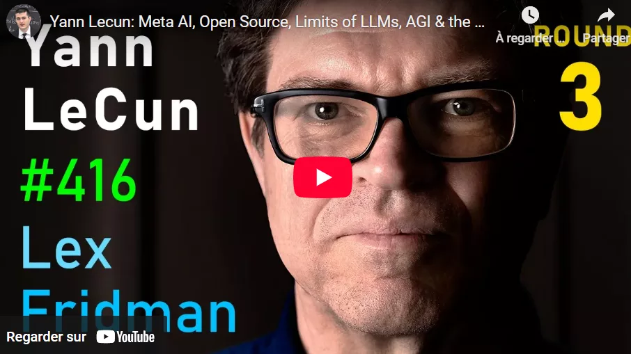 Yann LeCun et Lex Freidman interview